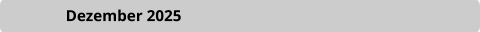 Dezember 2025