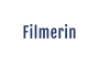 Filmerin