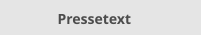 Pressetext