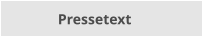 Pressetext