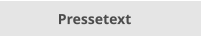 Pressetext